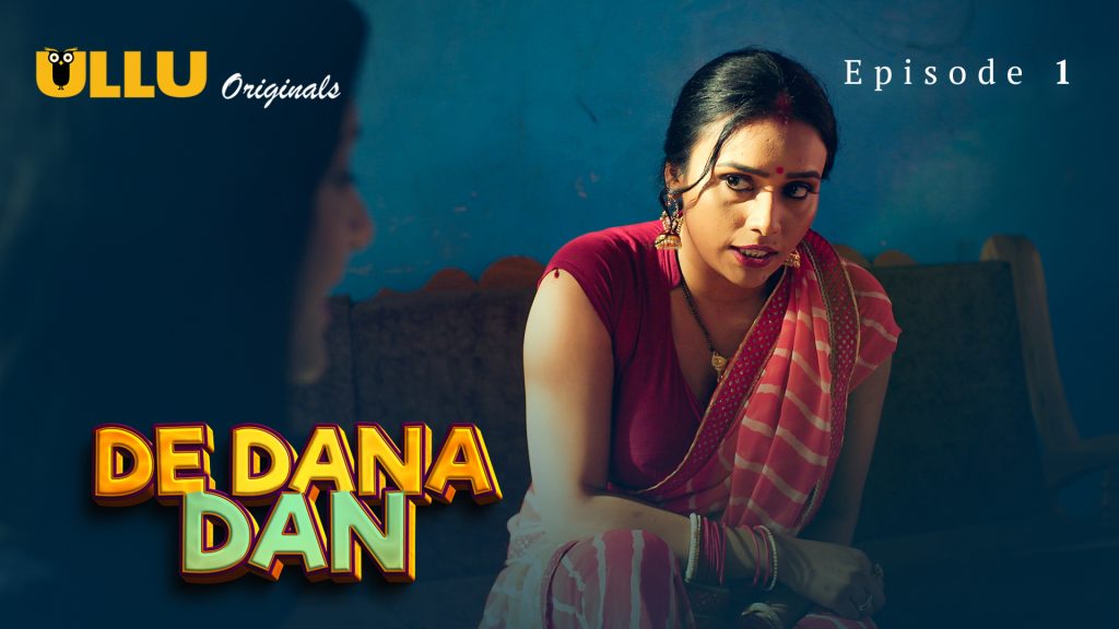 De Dana Dan Part 1 S01E01 – 2024 – Hindi Hot Web Series – Ullu