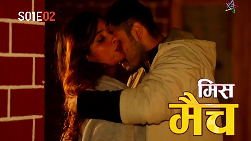 Mismatch S01E02 2024 Ratri Original Hindi Hot Web Series