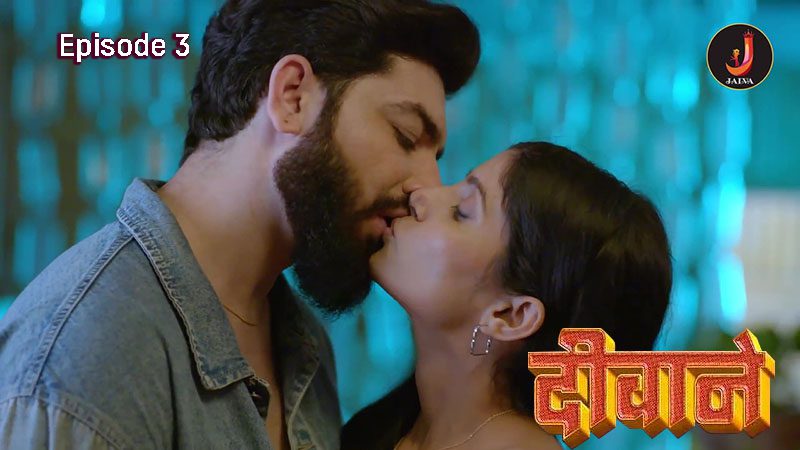 Deewane S01E03 2024 Jalva Hindi Hot Web Series