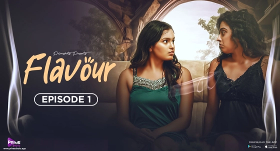 Flavour S01E01 (2024) PrimeShots Hindi Hot Web Series