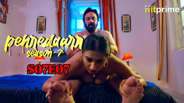 Pehredaar S07E07 – 2024 – Hindi Hot Web Series – HitPrime