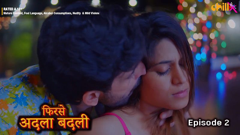 Phir se Adla Badli 2024 ChillX App Hindi Porn Web Series Episode 2
