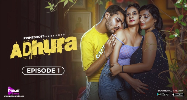 Adhura – E01 – 2024 – Hindi Hot Web Series – PrimeShots