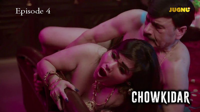 Chowkidaar 2024 Jugnu App Hindi Porn Web Series Episode 4