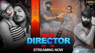 Director X 2024 MoodX Vip Hindi Porn Web Series Episode 1