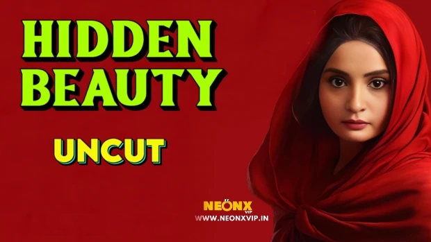 Hidden Beauty 2024 NeonX Vip Hindi Uncut Porn Video