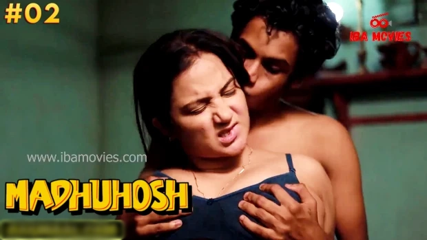 Madhuhosh S01E02 2024 Hindi Hot Web Series IBAMovies
