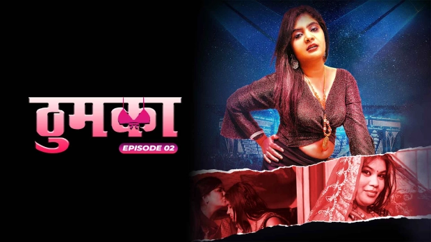 Thumka 2024 MoodX Vip Hindi Porn Web Series Episode 2