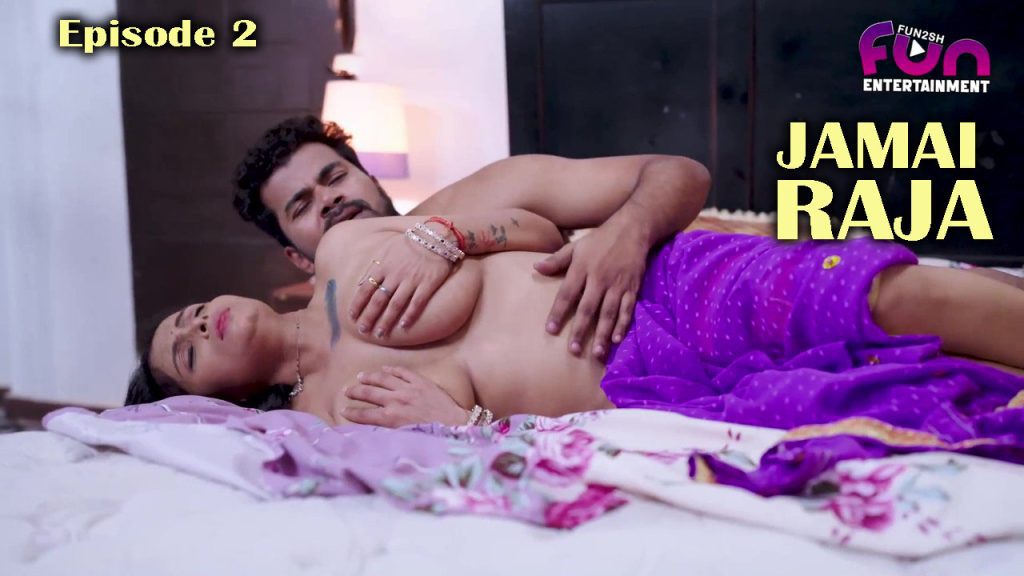 Jamai Raja – S01E02 – 2024 – Hindi Hot Web Series – Fun2sh