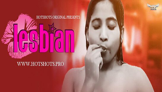 Lesbian 2024 HotShots Originals Hindi Hot Web Series Episode 1