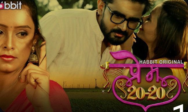 Prem 20-20 2024 Habbit Movies Hindi Porn Web Series Episode 5