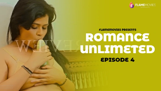 Romance Unlimited – S01E04 – 2024 – Hindi Hot Web Series – Flame Movies