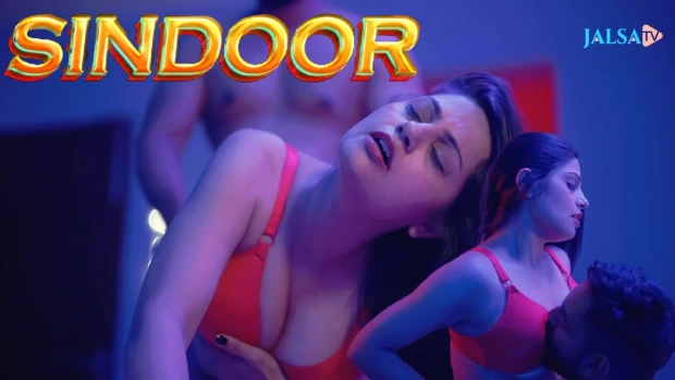 Sindoor 2024 JalsaTV Hindi Hot Short Film