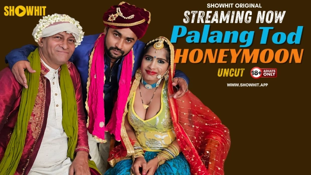 Palang Tod Honeymoon 2024 ShowHit Originals Hindi Uncut Porn Video