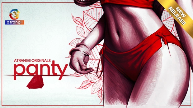 Panty 2024 Atrangii Hindi Hot Short Film