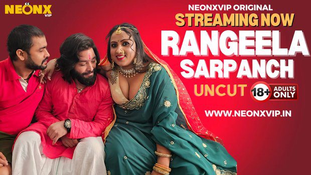 Rangeela Sarpanch 2024 NeonX Vip Hindi Uncut Porn Video