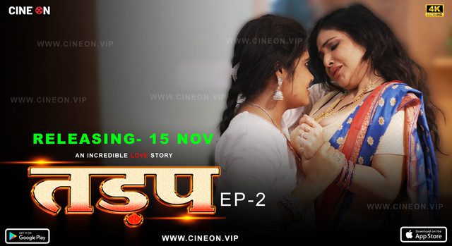 Tadap S01E02 2024 CineOn Hindi Hot Web Series