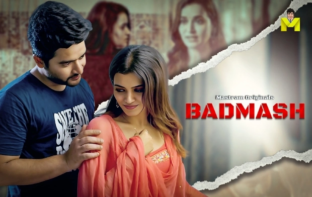 Badmash 2025 Mastram Originals Hindi Porn Full Web Series
