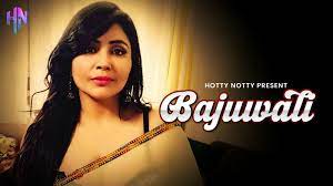 Bajuwali 2025 HottyNaughty Hindi Hot Porn Video