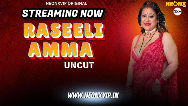 Raseeli Amma 2025 NeonX Vip Hindi Uncut Porn Video