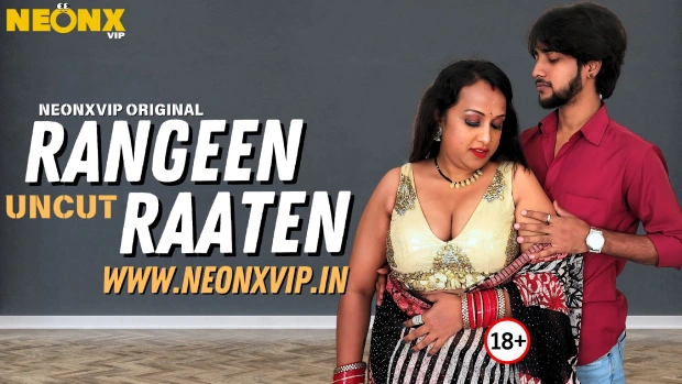 Rangeen Raaten 2025 NeonX Vip Hindi Uncut Porn Video