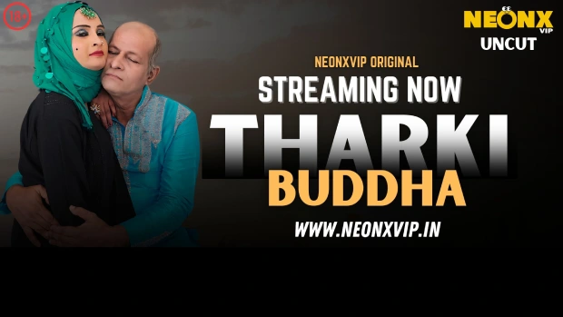 Tharki Buddha 2025 Neonx Vip Hindi Uncut Porn Video