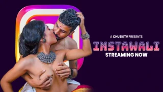 Instawali 2025 Chuski TV Hindi Uncut Porn Video