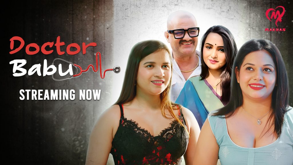 Doctor Babu 2025 Makhan App Hindi Porn Web Series Episode 1