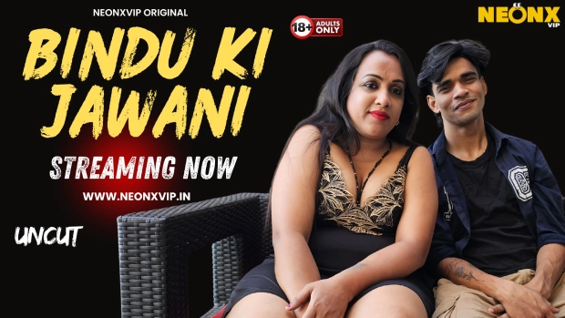 Bindu Ki Jawani 2025 NeonX Vip Hindi Uncut Porn Video