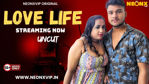Love Life 2025 NeonX Vip Hindi Uncut Porn Video