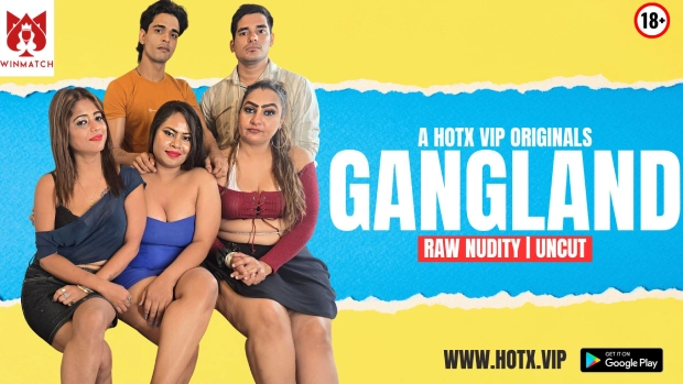 Gangland 2025 HotX Vip Hindi Uncut Porn Video