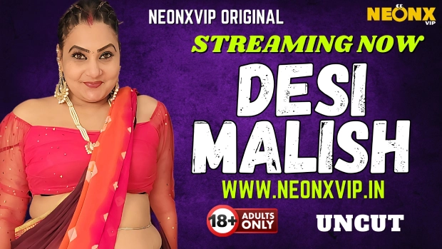 Desi Malish 2025 NeonX Vip Hindi Uncut Porn Video