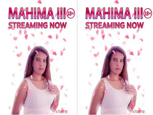 Mahima Part 3 2025 Xtreme Shoots Malayalam Hot Porn Video