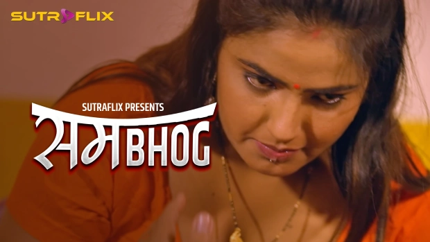 Sambhog 2025 SutraFlix Hindi Porn Web Series Episode 3