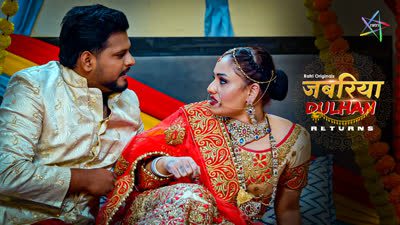 Jabariya Dulhan Returns 2025 Ratri Original Hindi Hot Web Series Episode 2