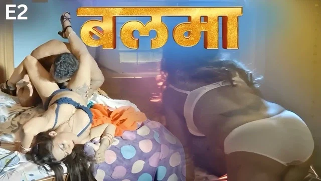 Balma 2025 PullApp Hindi Hot Web Series Episode 2