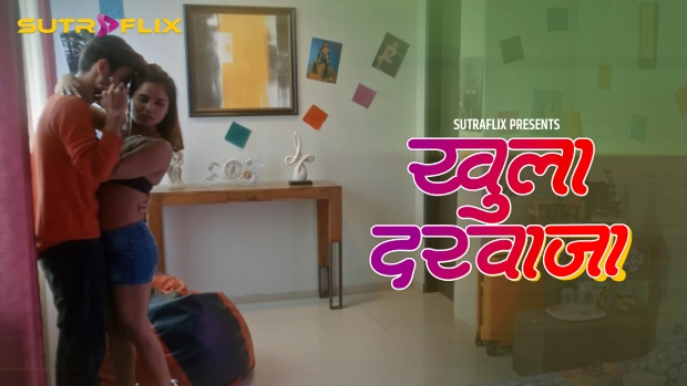 Khula Darwaja 2025 SutraFlix Hindi Hot Web Series Episode 2