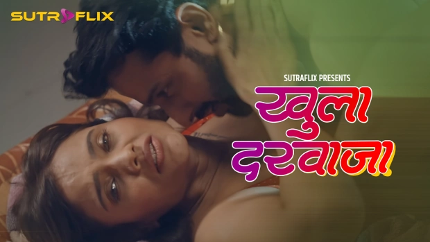 Khula Darwaja 2025 SutraFlix Hindi Hot Web Series Episode 3